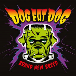 DOG EAT DOG - BRAND NEW BREED - CD