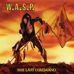 W.A.S.P. - THE LAST COMMAND - CD