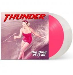 THUNDER - THE THRILL OF IT ALL (PINK/CLEAR) - 2LP