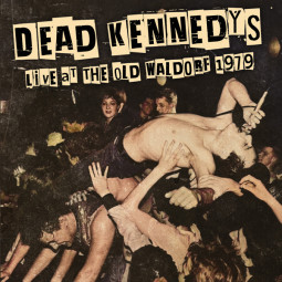 DEAD KENNEDYS - LIVE AT THE OLD WALDORF 1979 (RED VINYL) - LP