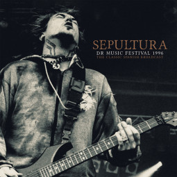 SEPULTURA - DR MUSIC FESTIVAL 1996 - 2LP