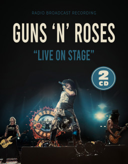 GUNS N'ROSES - LIVE ON STAGE - 2CD