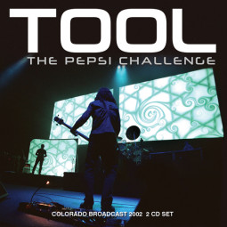 TOOL - THE PEPSI CHALLENGE - 2CD