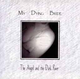 MY DYING BRIDE - THE ANGEL AND THE DARK RIVER- CD