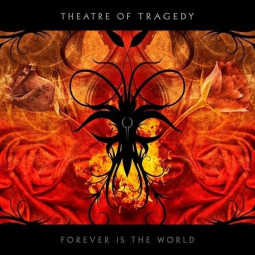 THEATRE OF TRAGEDY - FOREVER IS THE WORLD - CD