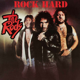 THE RODS - ROCK HARD - CD