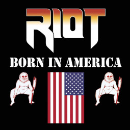 RIOT - BORN IN AMERICA - CD