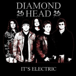 DIAMOND HEAD - IT'S ELECTRIC - CD