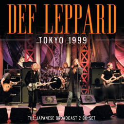 DEF LEPPARD - TOKYO 1999 - 2CD