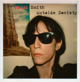 PATTI SMITH - OUTSIDE SOCIETY - CD