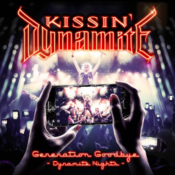 KISSIN DYNAMITE - GENERATION GOODBYE (DYNAMITE NIGHTS) - 2CD/DVD