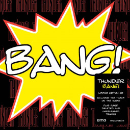 THUNDER - BANG! - CD