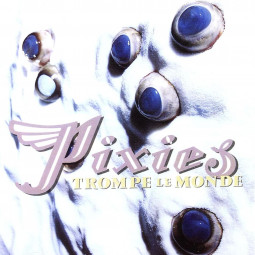 PIXIES - TROMPE LE MONDE - LP