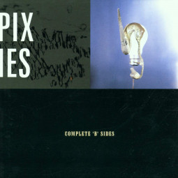 PIXIES - COMPLETE B-SIDES - CD