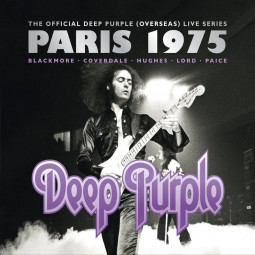 DEEP PURPLE - PARIS 1975 - CD