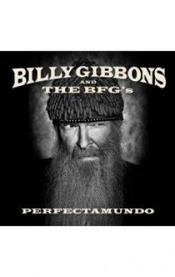 BILLY GIBBONS & THE BFG'S - PERFECTAMUNDO - CD