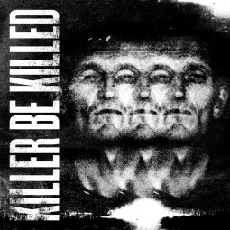 KILLER BE KILLED - KILLER BE KILLED - CD
