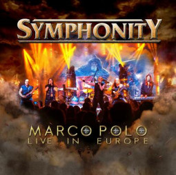 SYMPHONITY - MARCO POLO (LIVE IN EUROPE) - CD/DVD