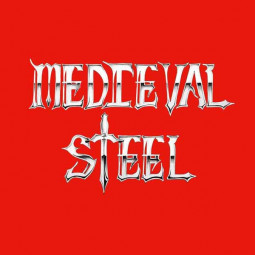 MEDIEVAL STEEL - MEDIEVAL STEEL - CD