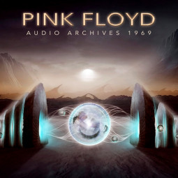 PINK FLOYD - AUDIO ARCHIVES 1969 - 2CD