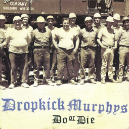 DROPKICK MURPHYS - DO OR DIE - CD